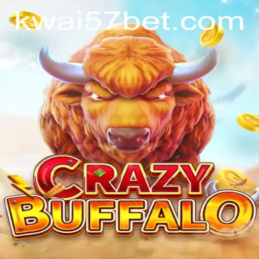 Exploring the Thrills of CRAZYBUFFALO and the Impact of Kwai57